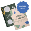 Bundle and Save: Milk to Meals and Toddler to Table eBooks